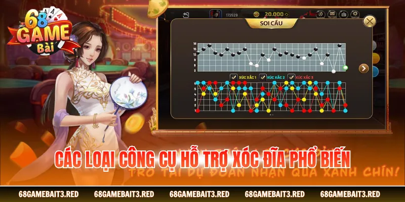 Các loại công cụ hỗ trợ xóc đĩa phổ biến